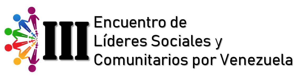 Tercer Encuentro de Líderes Sociales y Comunitarios por Venezuela